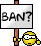 *ban*